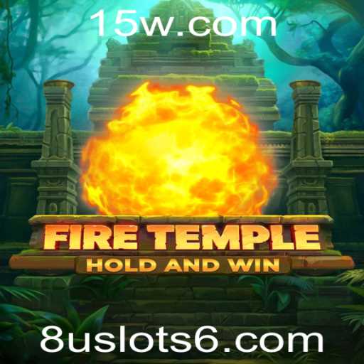 Descubra a Aventura de 'FireTemple' com 8u Slots: O Jogo que Está Revolucionando 2023
