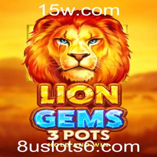 Descubra as Emoções de LionGems3pots no Mundo dos 8u Slots