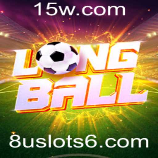 LongBall: Descubra o Novo Fenômeno dos Jogos de Estratégia com Slots 8u